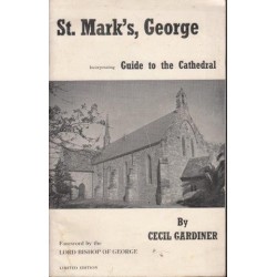 St. Mark's George - Incorporating Guide to the Cathedral