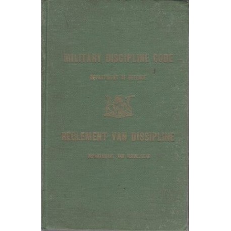 Military Discipline Code, Regulations and Orders and Instructions