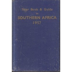 Year Book & Guide to Southern Africa 1957