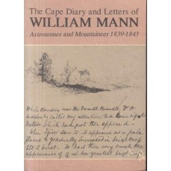 The Cape Diary and Letters of William Mann