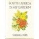 South Africa is my Garden