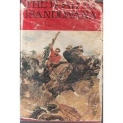 The Road to Isandlwana. The Battles of an Imperial Battalion (Signed by author)