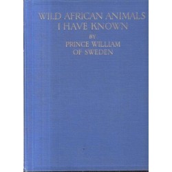 Wild African Animals I Have Known