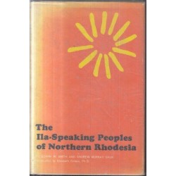 The Ila-Speaking Peoples of Northern Rhodesia 2 Vols