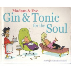 Madam & Eve: Gin And Tonic For The Soul