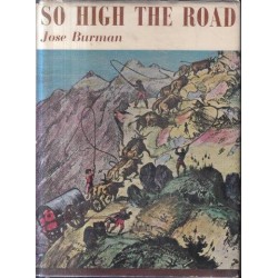 So High The Road