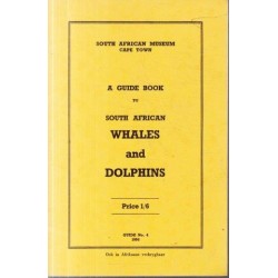 A Guide Book to South African Whales and Dolphins