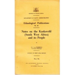 Notes on the Kaokoveld (South West Africa) and its People