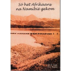 So Het Afrikaans na Namibie Gekom