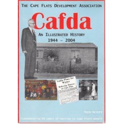 The Cape Flats Development Association Cafda: an Illustrated History 1944-2004