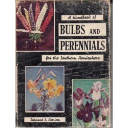 A Handbook of Bulbs and Perennials for the Southern Hemisphere