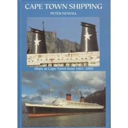 Cape Town Shipping: Ships At Cape Town From 1862-2000