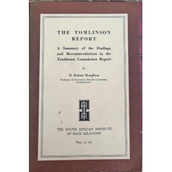 The Tomlinson Report - A Summary of the Findings and Recommendations of the Tomlinson Commission