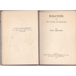 Halcyon or the future of Monogamy (1929 Harccover)
