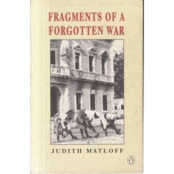 Fragments of a Forgotten War
