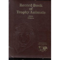 Record Book of Trophy Animals (Fifth Edition)