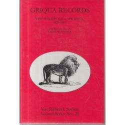 Griqua Records - The Philippolis Captaincy 1825-1861 (VRS II No. 25)
